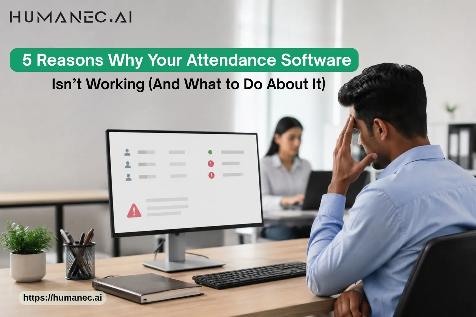 5 Reasons Why Your Attendance Software Isn’t Working (And What to Do About It)< 5 Reasons Why Your Attendance Software Isn’t Working (And What to Do About It)<